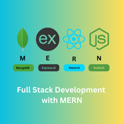 Full Stack Development with MERN